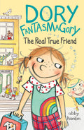 Dory Fantasmagory: The Real True Friend by Abby Hanlon — Paperback