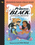 The Princess in Black and the Mermaid Princess by Shannon Hale — Paperback