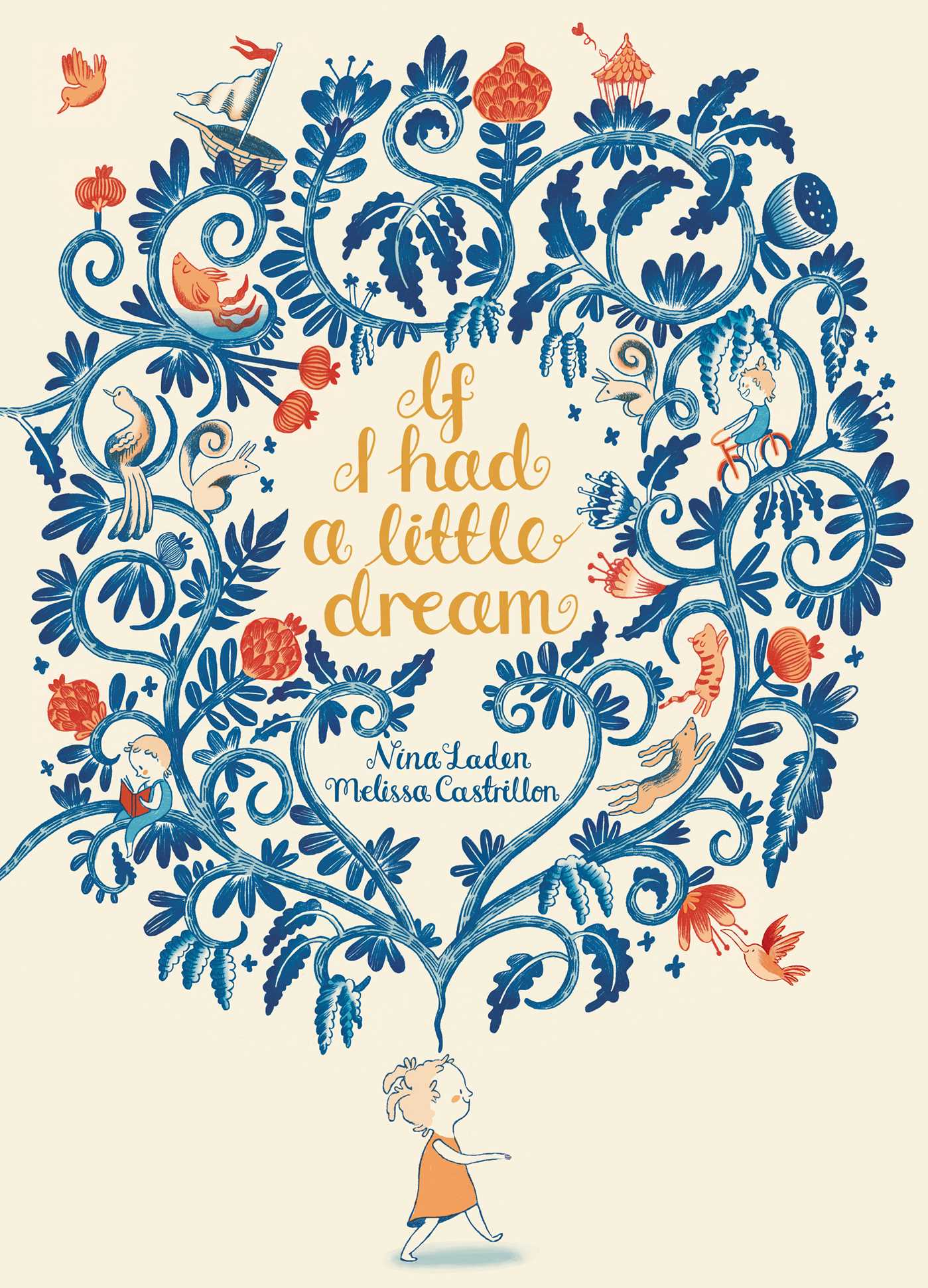 If I Had a Little Dream by Nina Laden — Hardback