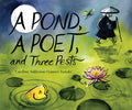 A Pond, a Poet, and Three Pests