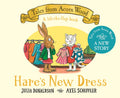 Tales from Acorn Wood: Hare's New Dress by Julia Donaldson — Board Book