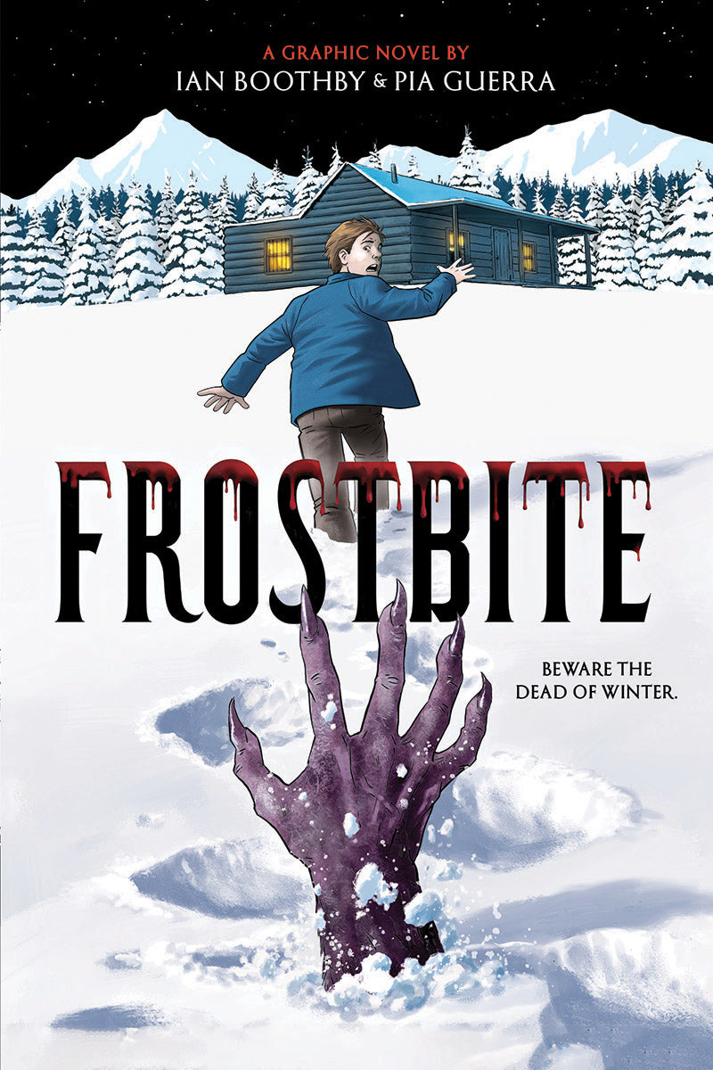 Frostbite: A Graphic Novel by Ian Boothby (CA) — Paperback