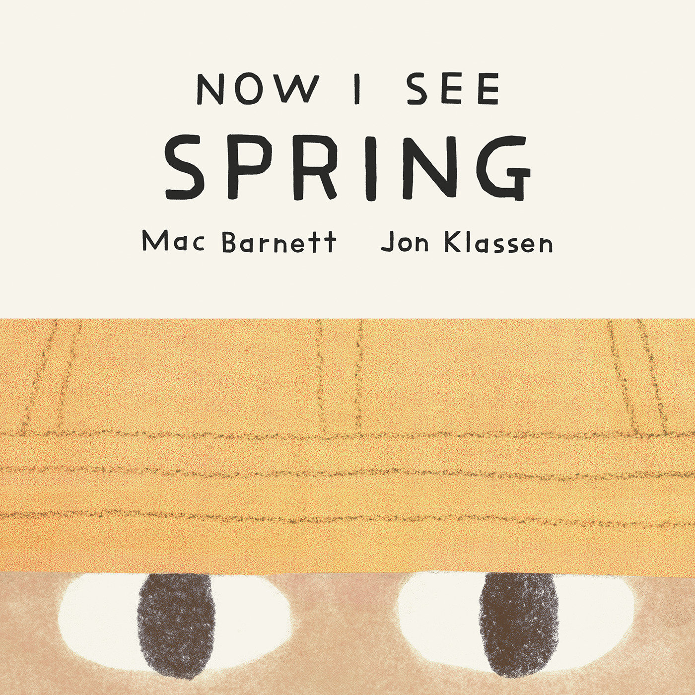 Now I See Spring by Mac Barnett — Board Book
