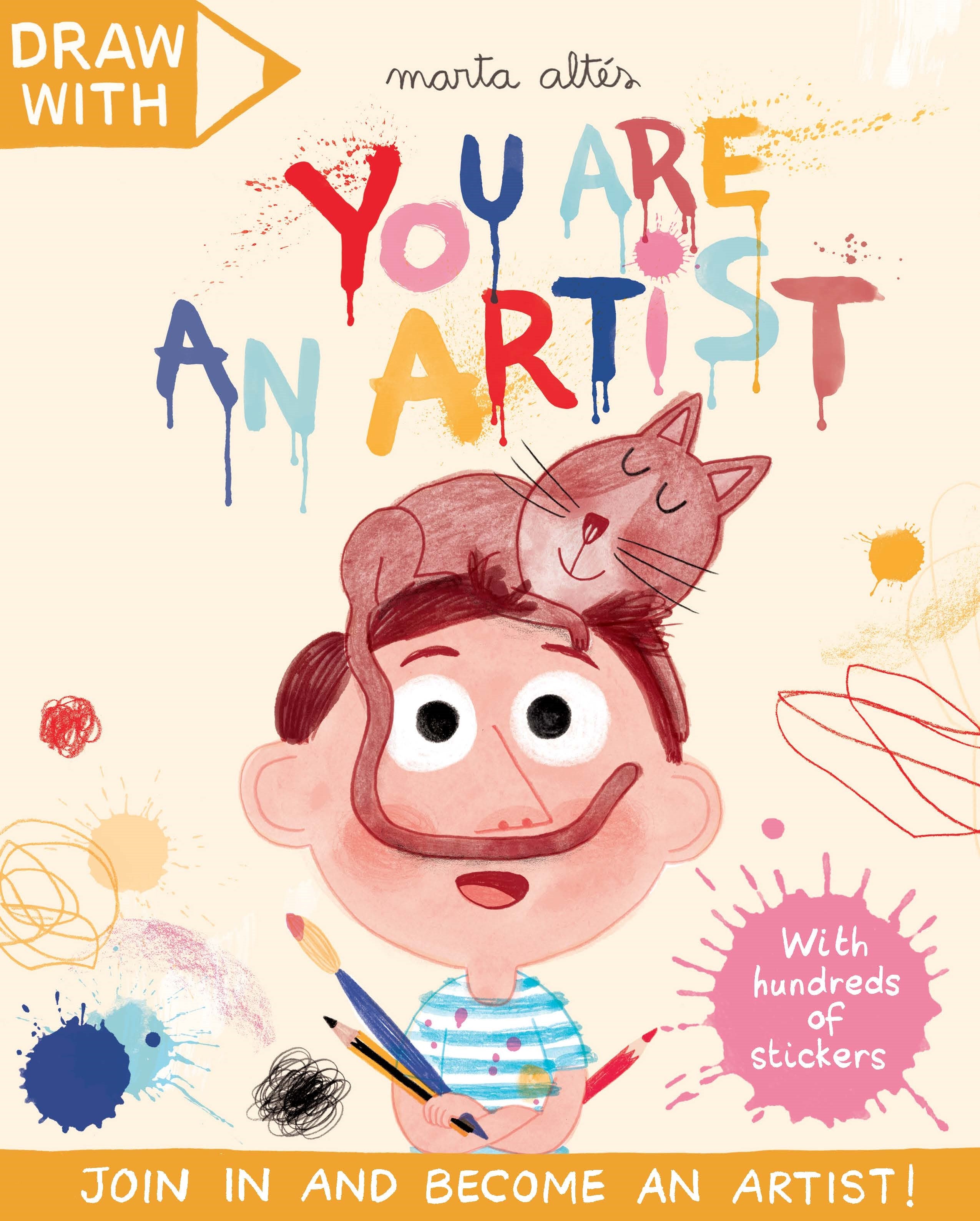Draw With Marta Altes: You Are an Artist! by Marta Altes — Paperback
