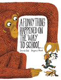 A Funny Thing Happened on the Way to School. . .