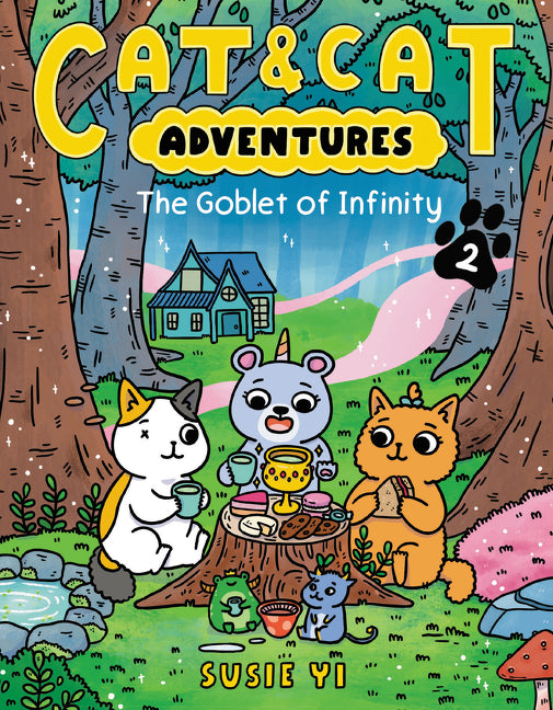 Cat &amp; Cat Adventures: The Goblet of Infinity by Susie Yi — Paperback