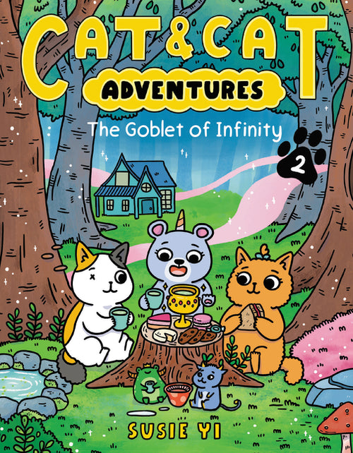 Cat &amp; Cat Adventures: The Goblet of Infinity by Susie Yi — Paperback