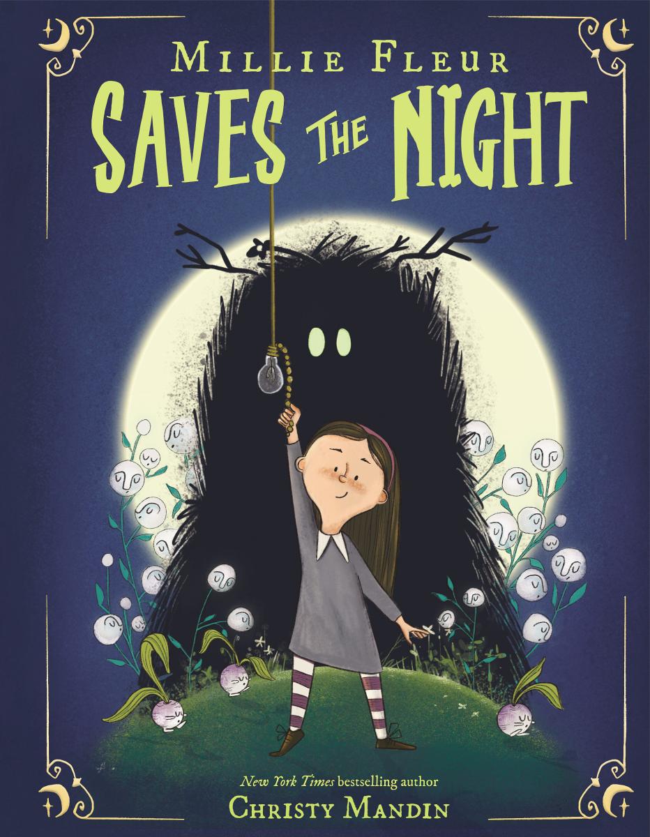 Millie Fleur Saves the Night by Christy Mandin — Hardback