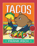 Tacos by Frank Asch — Paperback