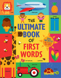The Ultimate Book of First Words by Steve Mack (CA) — Board Book