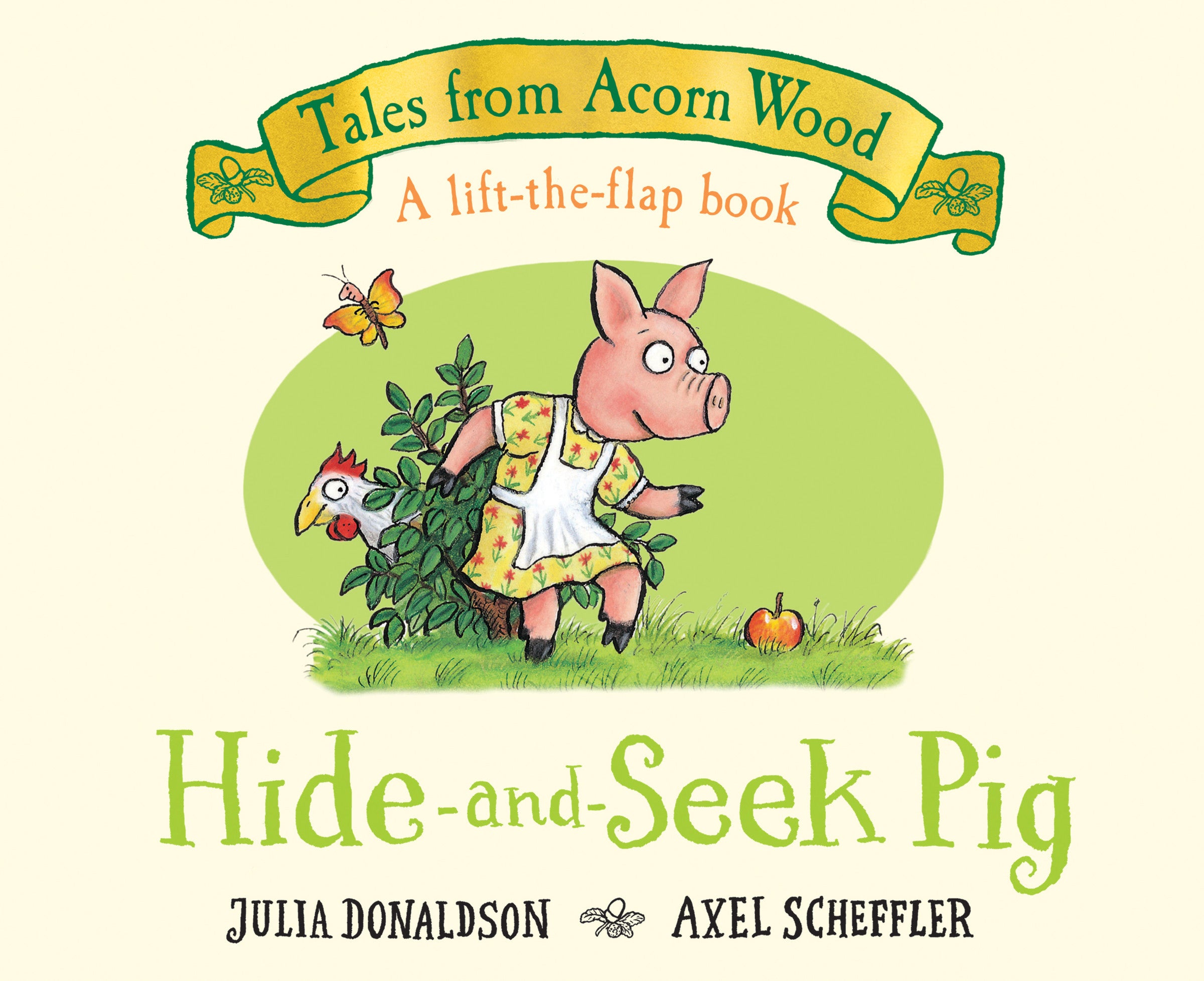 Tales from Acorn Wood: Hide-and-Seek Pig by Julia Donaldson — Board Book