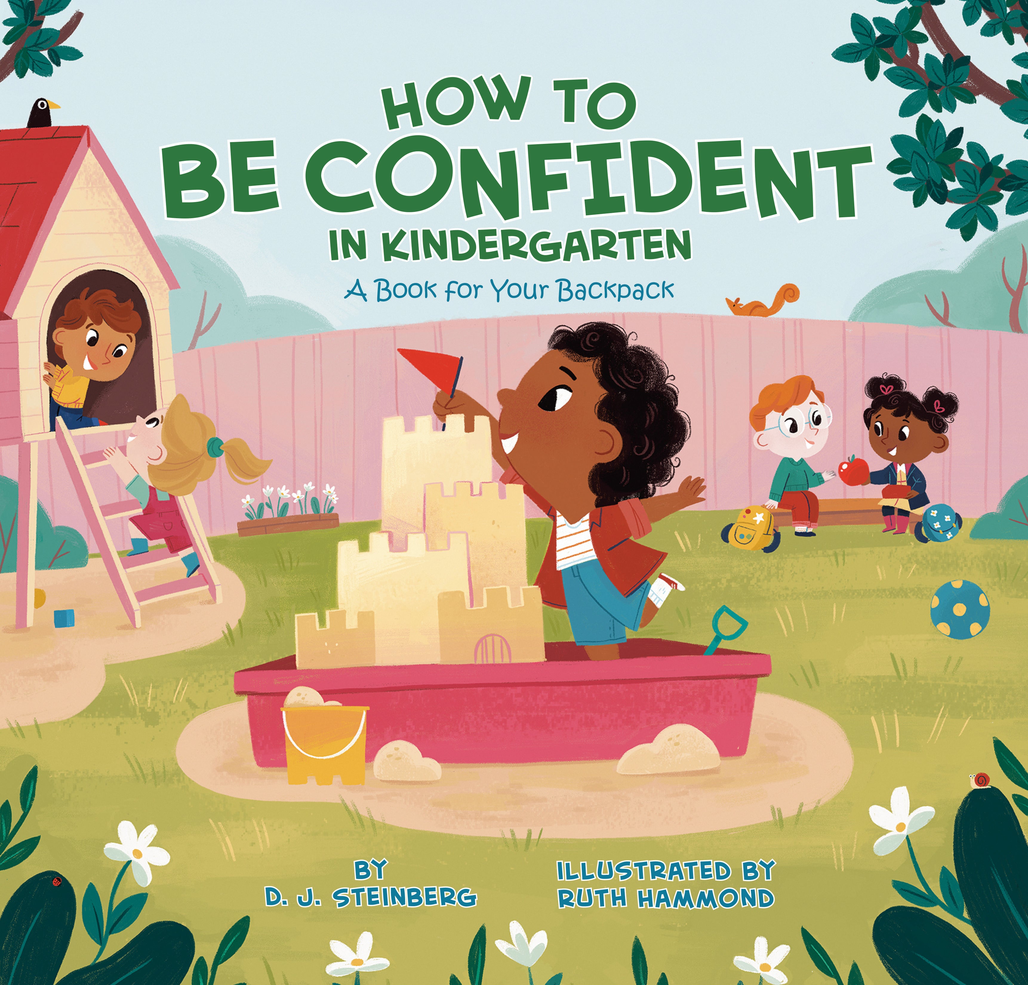 How to Be Confident in Kindergarten by D.J. Steinberg — Paperback