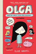 Olga and the Smelly Thing from Nowhere by Elise Gravel (CA) — Paperback