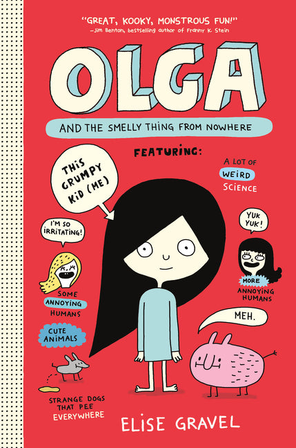 Olga and the Smelly Thing from Nowhere by Elise Gravel (CA) — Paperback