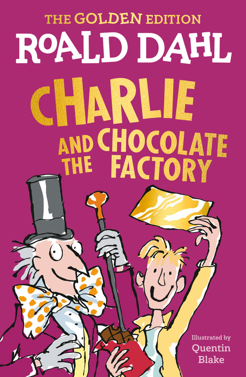 Charlie and the Chocolate Factory by Roald Dahl — Paperback