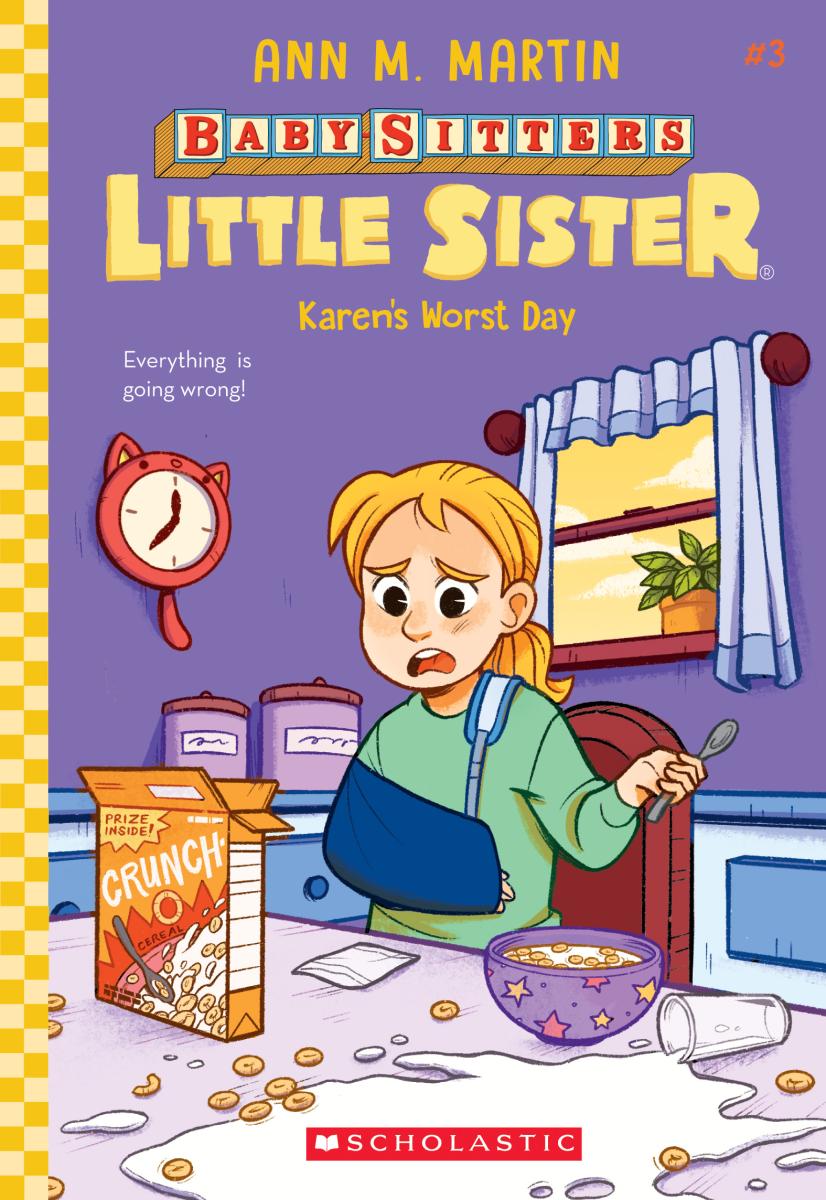 Karen's Worst Day (Baby-Sitters Little Sister #3) by Ann M. Martin — Paperback
