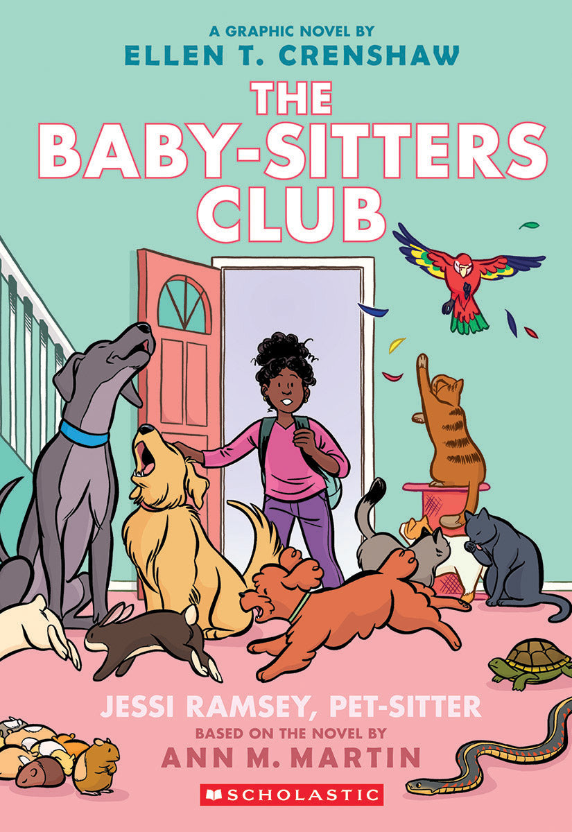 Jessi Ramsey, Pet-sitter: A Graphic Novel (The Baby-sitters Club #18) by Ellen T. Crenshaw — Paperback