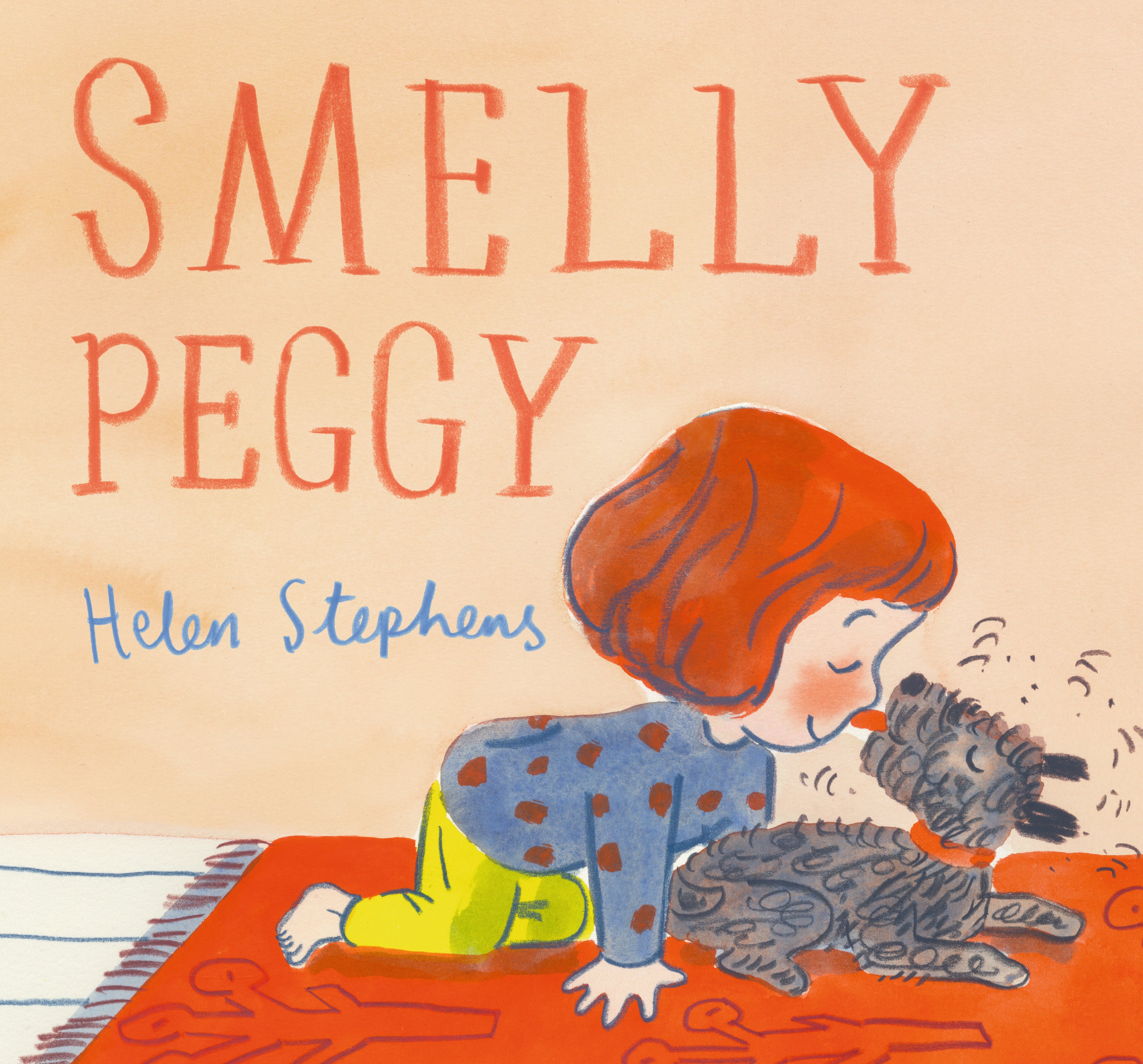 Smelly Peggy by Helen Stephens — Hardback