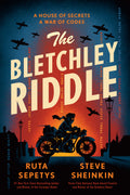 The Bletchley Riddle by Ruta Sepetys — Paperback