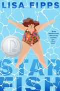 Starfish by Lisa Fipps — Paperback