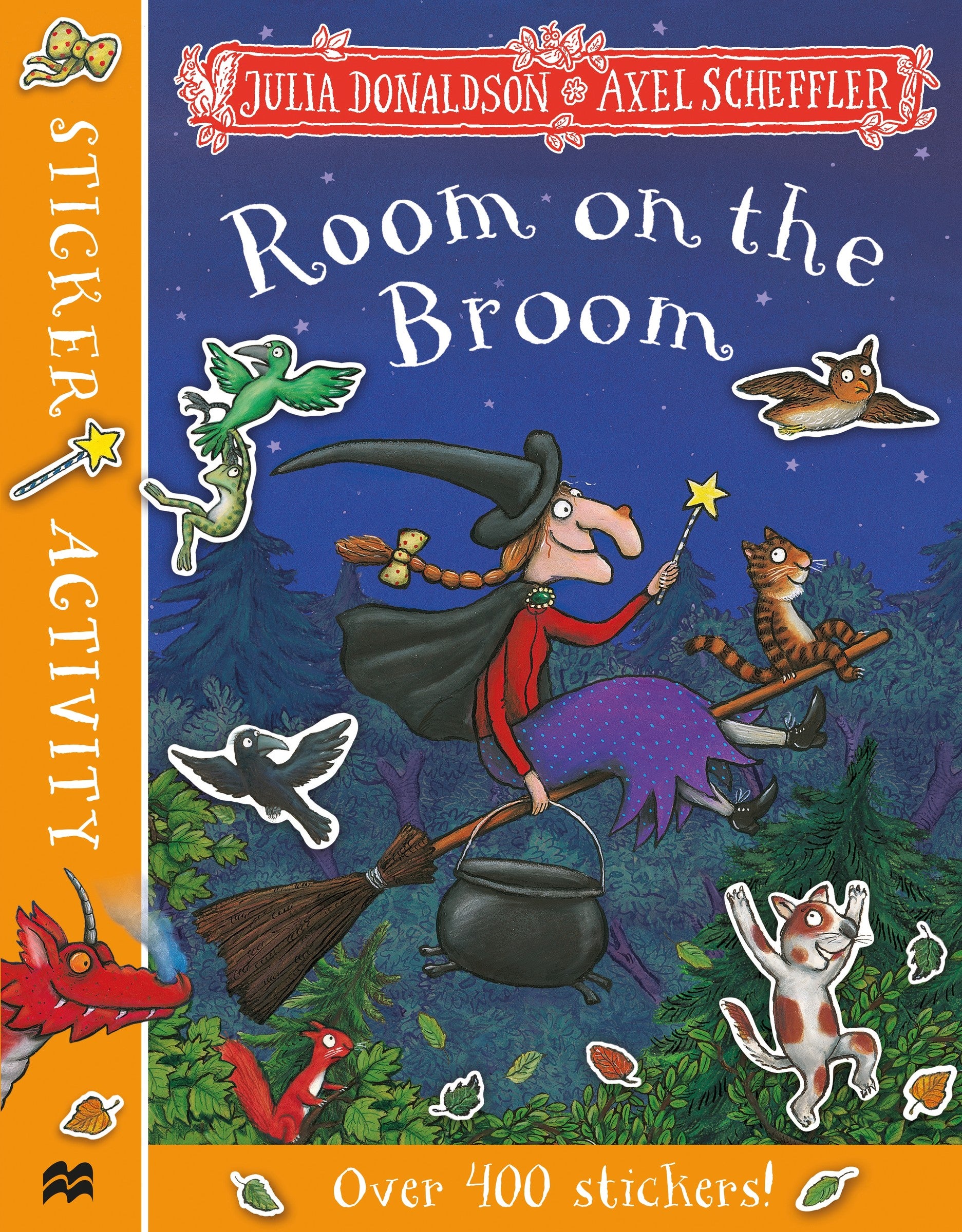 Room on the Broom Sticker Activity Book by Julia Donaldson — Paperback