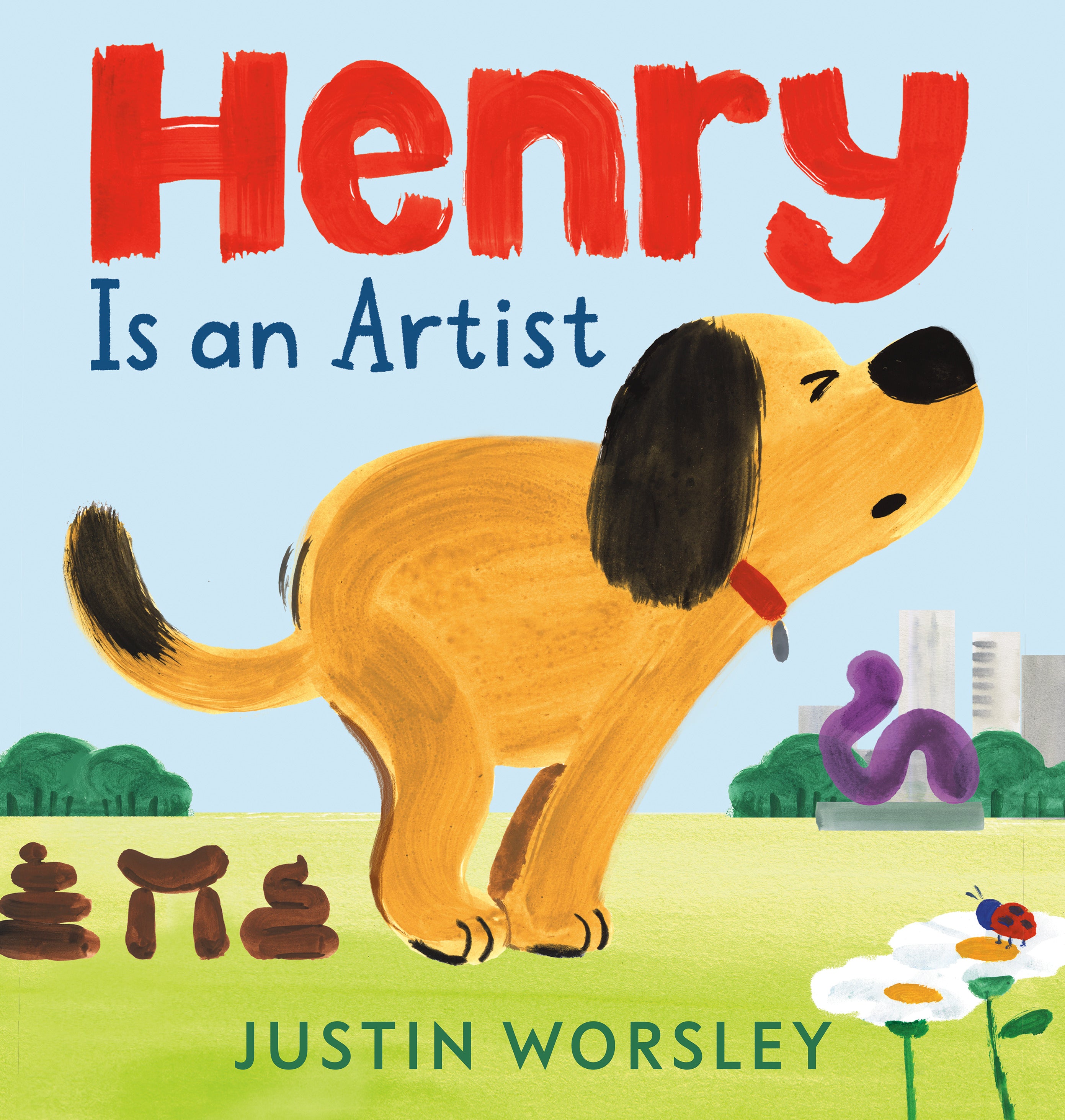 Henry Is an Artist by Justin Worsley — Hardback