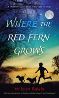 Where the Red Fern Grows by Wilson Rawls — Paperback