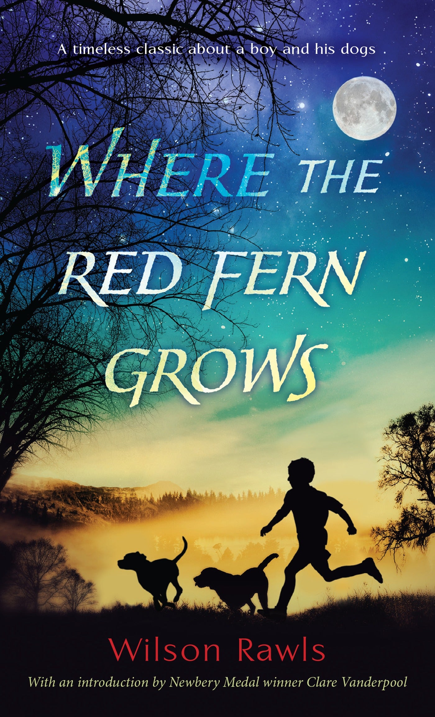 Where the Red Fern Grows by Wilson Rawls — Paperback