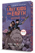The Last Kids on Earth and the Nightmare King by Max Brallier — Paperback