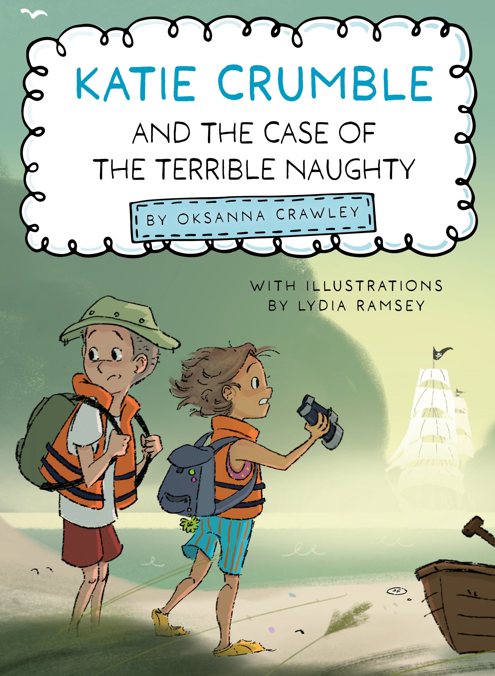 Katie Crumble and the Case of the Terrible Naughty