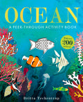 Ocean: A Peek-Through Activity Book: With over 200 stickers by Britta Teckentrup — Paperback