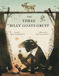 The Three Billy Goats Gruff by Mac Barnett — Hardback