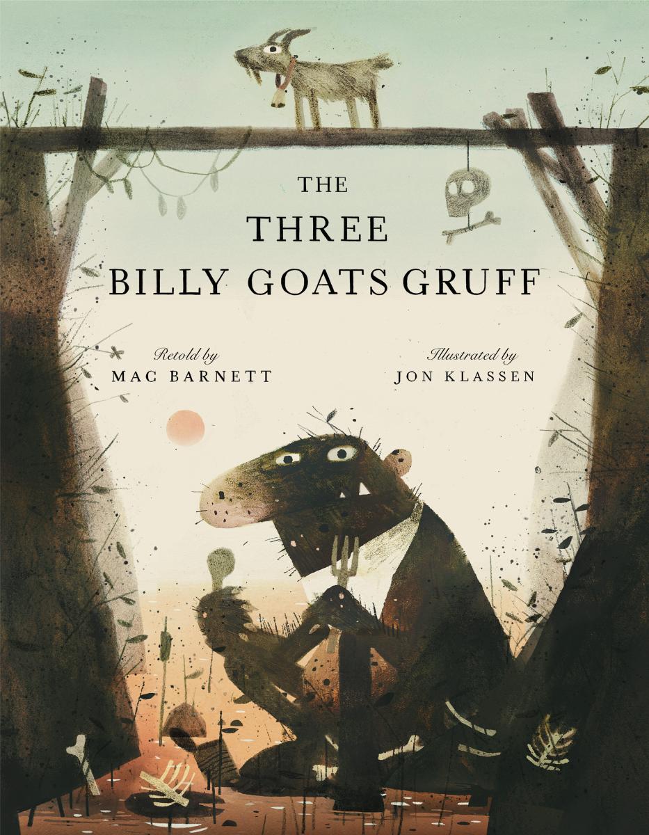 The Three Billy Goats Gruff by Mac Barnett — Hardback